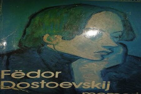 FJODOR MIKHAJLOVIC DOSTOJEVSKIJ  – Vita e Bibliografia