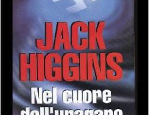NEL CUORE DELL’URAGANO – Jack Higgins