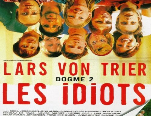 THE IDIOTS – Lars von Trier