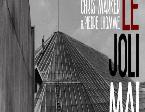 LE JOLI MAI – Chris Marker (Recensione Film)