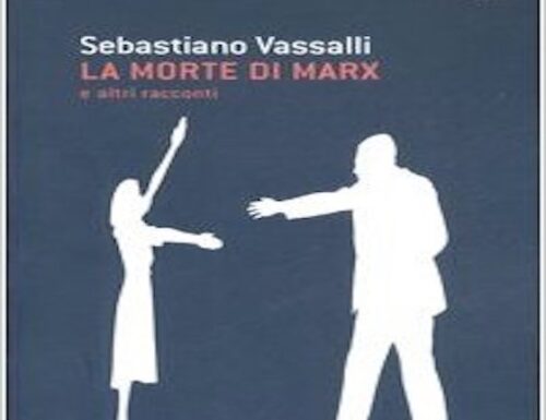 LA MORTE DI MARX E ALTRI RACCONTI – Sebastiano Vassalli (Recensione Libro)