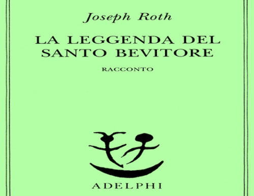 LA LEGGENDA DEL SANTO BEVITORE – Joseph Roth (Recensione libro)