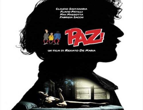 PAZ! (#AndreaPazienza) – Renato De Maria #FILM