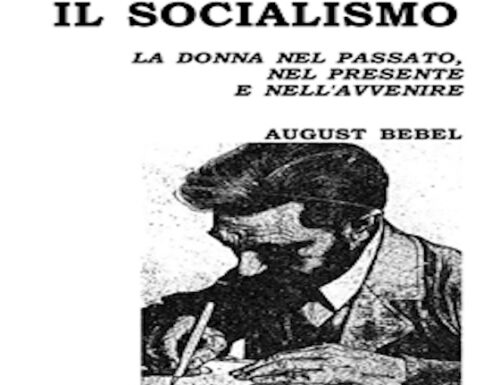 LA DONNA E IL SOCIALISMO – August Bebel
