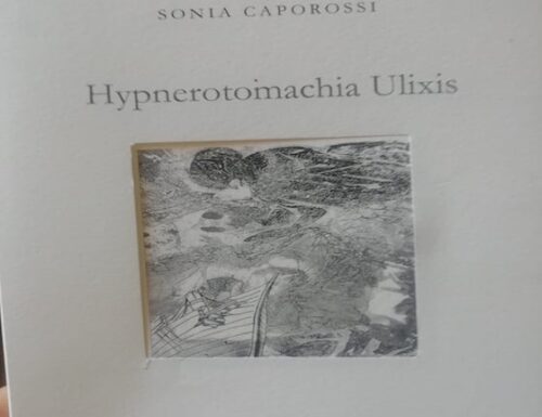 Hypnerotomachia Ulixis – SONIA CAPOROSSI