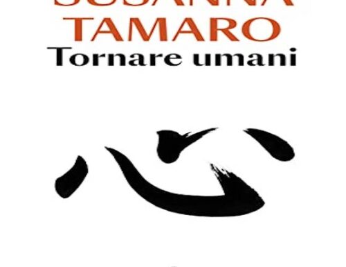 TORNARE UMANI – Susanna Tamaro #LIBRI