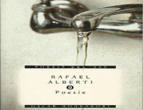 3 Poesie di Rafael Alberti (da ROMA, PERICOLO PER I VIANDANTI)